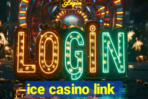 ice casino link